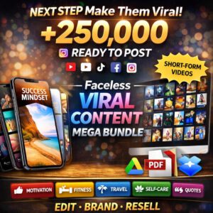 250,000+ VIRAL REELS MEGA BUNDLE — The Ultimate Faceless Content Library