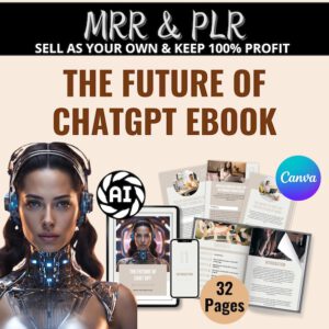 MASTERING CHATGPT — The Ultimate AI Handbook & Prompt Engineering Guide (PLR & MRR)