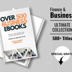 500+ PREMIUM BUSINESS EBOOKS BUNDLE — The Entrepreneur’s Knowledge Vault (PLR & MRR)