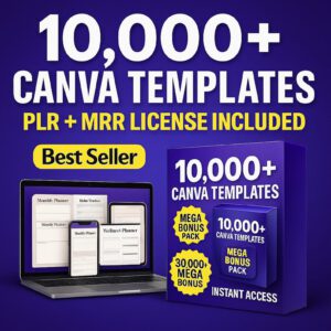 10,000+ ULTIMATE CANVA TEMPLATE BUNDLE — The Complete Planners, Journals & Trackers Library (PLR & MRR)